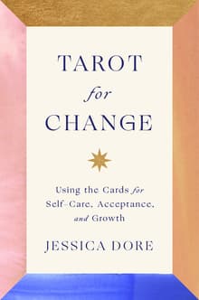 Book cover of Tarot for Change: Using the Cards for Self-Care, Acceptance, and Growth