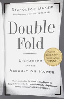 Book cover of Double Fold: Libraries and the Assault on Paper
