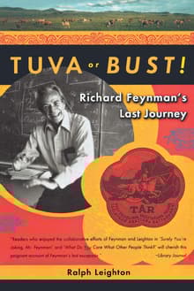 Book cover of Tuva or Bust! Richard Feynman's Last Journey