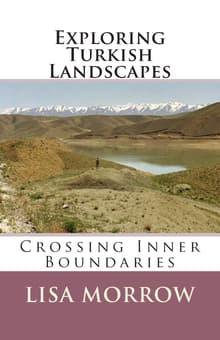 Book cover of Exploring Turkish Landscapes: Crossing Inner Boundaries