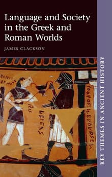 Book cover of Language and Society in the Greek and Roman Worlds
