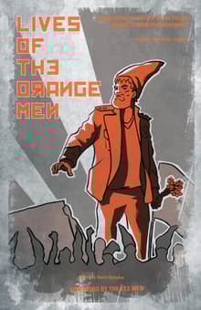 Book cover of Lives of the Orange Men