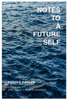 Book cover of Notes to a Future Self