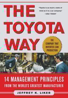 Book cover of The Toyota Way: 14 Management Principles from the World's Greatest Manufacturer