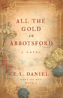Book cover of All the Gold in Abbotsford