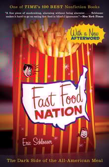 Book cover of Fast Food Nation: The Dark Side of the All-American Meal