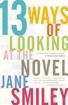 Book cover of 13 Ways of Looking at the Novel