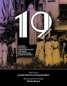 Book cover of 19 The Musical: An American Suffrage Story