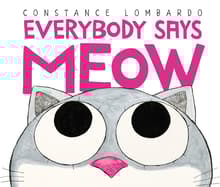 Book cover of Everybody Says Meow