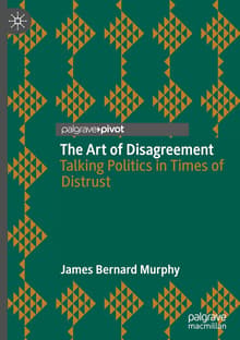 Book cover of The Art of Disagreement