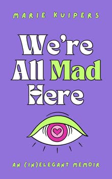 Book cover of We're All Mad Here