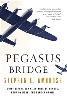 Book cover of Pegasus Bridge: June 6, 1944