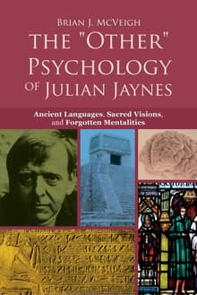 Book cover of The 'Other' Psychology of Julian Jaynes: Ancient Languages, Sacred Visions, and Forgotten Mentalities