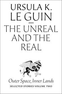 Book cover of Real and the Unreal: Outer Space, Inner Lands