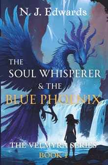 Book cover of The Soul Whisperer and the Blue Phoenix