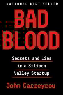 Book cover of Bad Blood: Secrets and Lies in a Silicon Valley Startup
