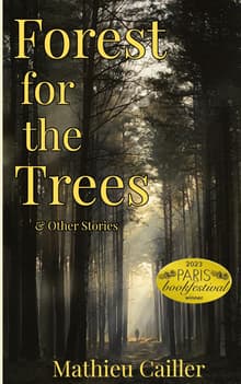 Book cover of Forest for the Trees & Other Stories