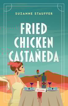 Book cover of Fried Chicken Castañeda