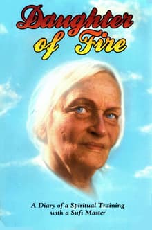 Book cover of Daughter of Fire: A Diary of a Spiritual Training with a Sufi Master