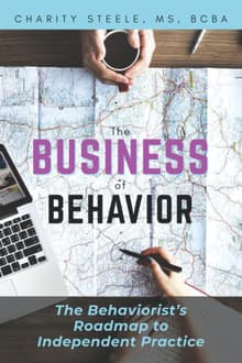 Book cover of The Business of Behavior