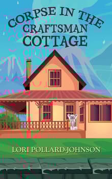 Book cover of Corpse in the Craftsman Cottage