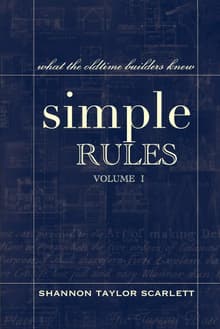 Book cover of Simple Rules: What the Oldtime Builders Knew