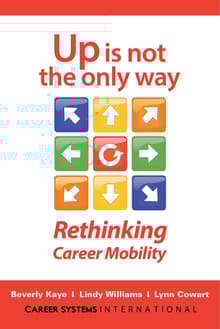 Book cover of Up Is Not the Only Way: Rethinking Career Mobility