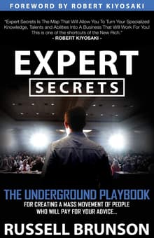 Book cover of Expert Secrets: The Underground Playbook for Converting Your Online Visitors Into Lifelong Customers