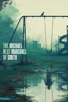 Book cover of The Best of Michael Marshall Smith