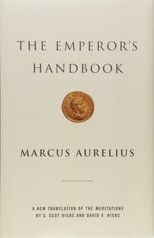 Book cover of The Emperor's Handbook: A New Translation of the Meditations