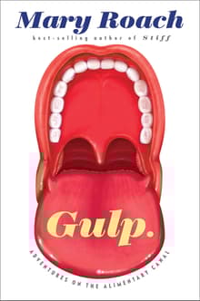 Book cover of Gulp: Adventures on the Alimentary Canal