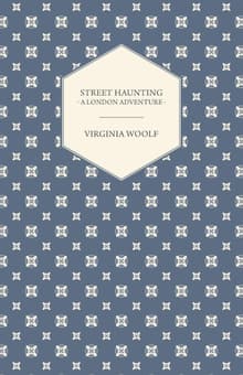 Book cover of Street Haunting: A London Adventure