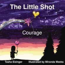 Book cover of The Little Shot: Courage