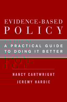 Book cover of Evidence-Based Policy: A Practical Guide to Doing It Better