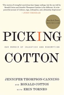 Book cover of Picking Cotton: Our Memoir of Injustice and Redemption