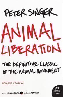 Book cover of Animal Liberation: The Definitive Classic of the Animal Movement