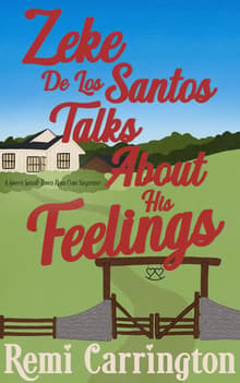 Book cover of Zeke De Los Santos Talks About His Feelings
