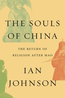 Book cover of The Souls of China: The Return of Religion After Mao