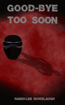 Book cover of Good-Bye Too Soon