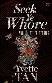 Book cover of Seek Ye Whore and Other Stories