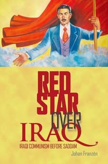 Book cover of Red Star Over Iraq: Iraqi Communism Before Saddam