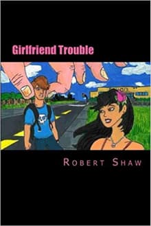 Book cover of Girlfriend Trouble