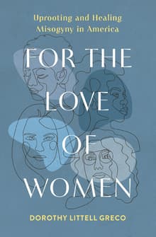 Book cover of For the Love of Women