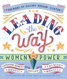 Book cover of Leading the Way: Women in Power