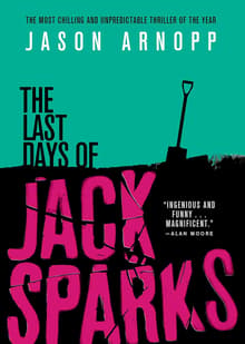 Book cover of The Last Days of Jack Sparks