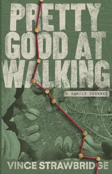 Book cover of Pretty Good at Walking