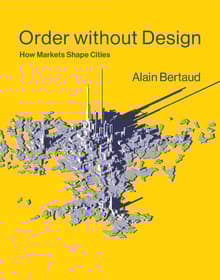 Book cover of Order without Design: How Markets Shape Cities