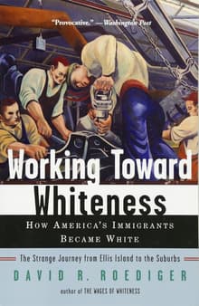Book cover of Working Toward Whiteness