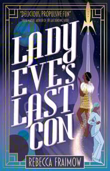 Book cover of Lady Eve's Last Con