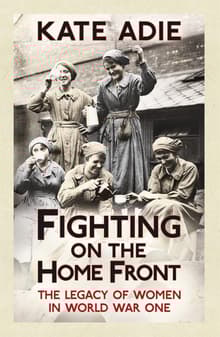 Book cover of Fighting on the Home Front